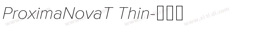 ProximaNovaT Thin字体转换